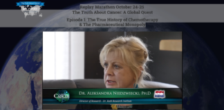 Replay Marathon October 24-25 The Truth About Cancer: A Global Quest Episode 1: The True History of Chemotherapy & The Pharmaceutical Monopoly