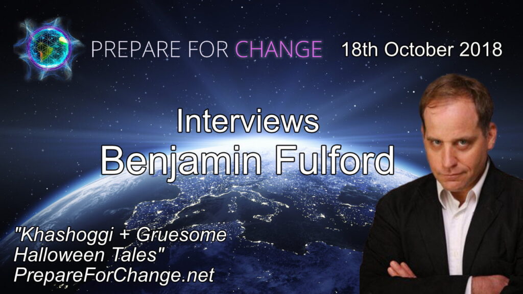 Graphic for the 18th October 2018 Interview with Benjamin Fulford