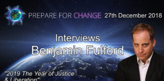 Benjamin Fulford: 2019 The Year of Justice & Liberation – Prepare For Change Benjamin Fulford Interview Graphic 27th December 2018