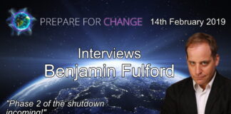 Benjamin Fulford Snippet: Phase 2 of the shutdown incoming! – Prepare For Change Benjamin Fulford Interview Graphic 14th Feb 2019