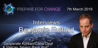 Benjamin Fulford Interview: Desperate Korean/Cabal Deal & Vatican Severs Bank Roll – Prepare For Change