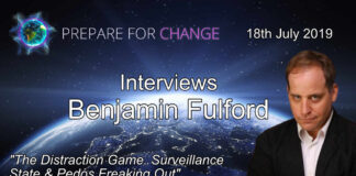 Benjamin Fulford Interview: The Distraction Game. Surveillance State & Pedos Freaking Out Benjamin Fulford Interview 18th July 2019