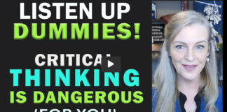 Critical Thinking Is Dangerous! Read Less to Learn More!