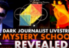 Dark Journalist X-Series 100 (2) Mystery Schools Revealed! Steiner Sarobia & Stelle!