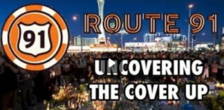 ROUTE 91: UNCOVERING THE COVER-UP OF THE VEGAS MASS SHOOTING