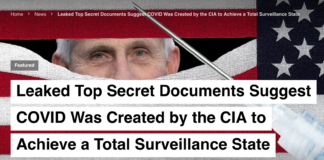 Leaked Top Secret Documents Suggest COVID Was Created by the CIA to Achieve a Total Surveillance State