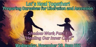 29th November 2023 : Free Live session “Let’s Heal Together: Preparing Ourselves for Liberation and Ascension ” ( Shadow Work Part 3: “HEALING OUR INNER CHILD”) photo-healing-SOTR