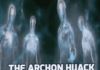 The Archon Agenda: Why the God of the Bible Isn’t Who You Think