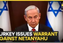 Turkey issues arrest warrants for Netanyahu, 37 senior Ministers and officials for genocide