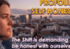 Profound Self-Honesty Within the Shift…And Why It’s So Important