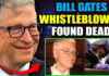 Bioweapons Expert Found Dead Days Before Testifying Against Bill Gates Depopulation Agenda