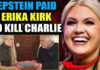 DOJ Files Prove Epstein Paid Erika Kirk To Assassinate Charlie for Israel