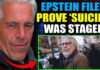 Epstein Files Prove ‘Suicide’ Was Staged, Jeffrey Is Alive and Blackmailing US Politicians