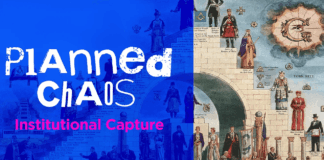 Planned Chaos – Institutional Capture