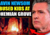 FBI Wiretap Exposes Gavin Newsom in “Illegal Acts with Minors” at Bohemian Grove