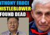 COVID Scientist Found Dead Days Before Testifying Against Anthony Fauci’s Depopulation Agenda