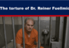 The torture of Dr. Reiner Fuellmich