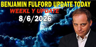 Benjamin Fulford Update Today August 6, 2026 – Benjamin Fulford