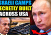 Putin Exposes Israel Plans to Round Up American Dissidents: ‘Secret Prisons Built in 50 States’