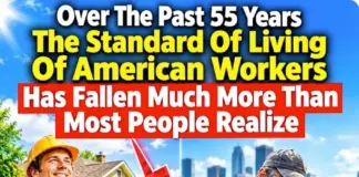 Over The Past 55 Years The Standard Of Living Of American Workers Has Fallen Much More Than Most People Realize
