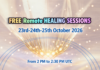 FREE Remote HEALING SESSIONS between October 23rd and 25th from 2 PM to 2:30 PM UTC
